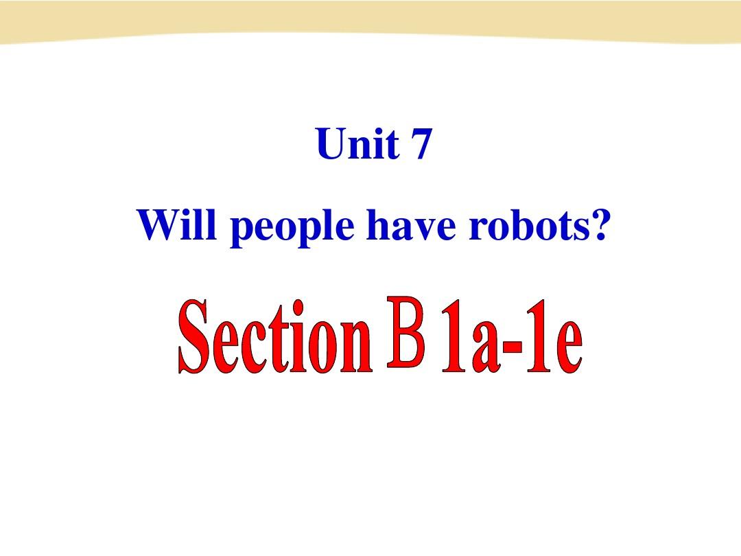2013新人教版八年级上册Section B(1a-1e)课件pptunit7