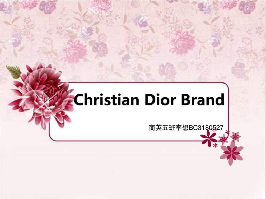 Dior品牌介绍 英文 ppt.ppt
