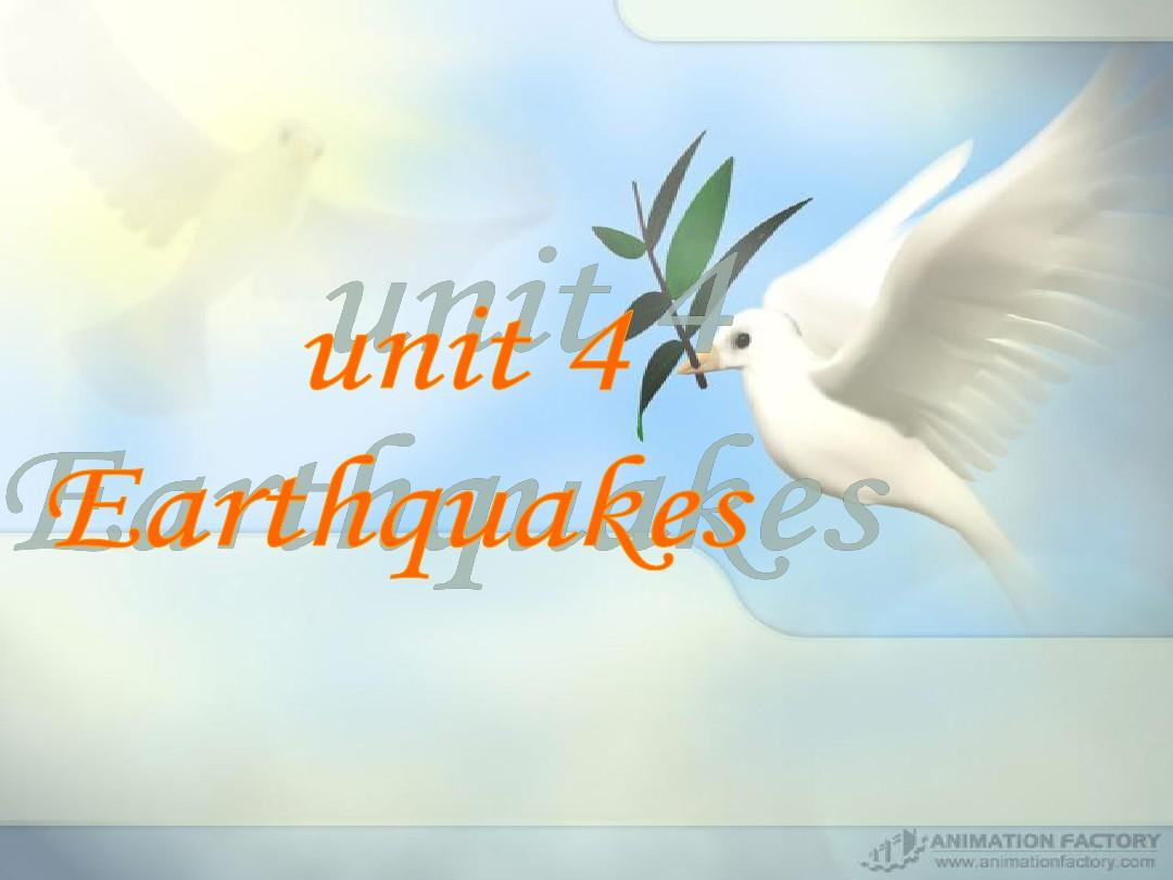 UNIT-4-EARTHQUAKE-课件