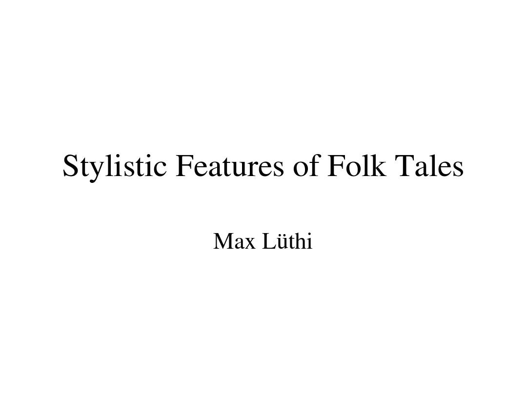 David J Birnba-Stylistic Features of Folk Tales