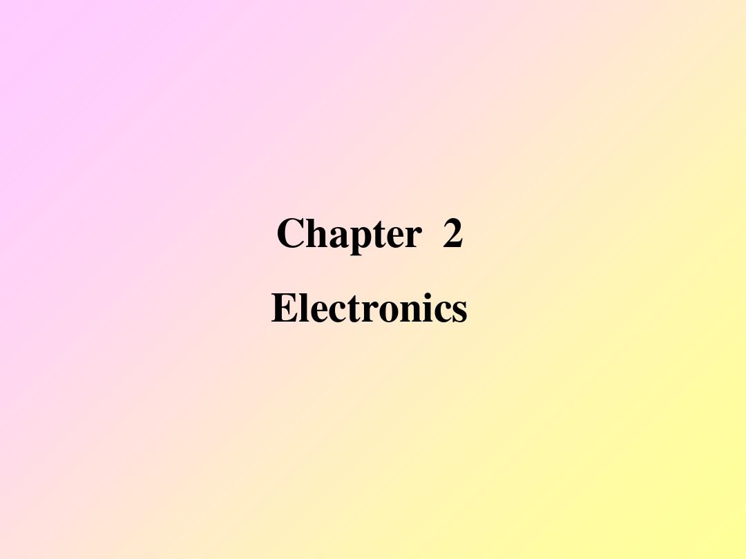 Chapter  2 Electronics  section 2-3 Analog-Digital Conversion 电气工程及其自动化专业英语课件