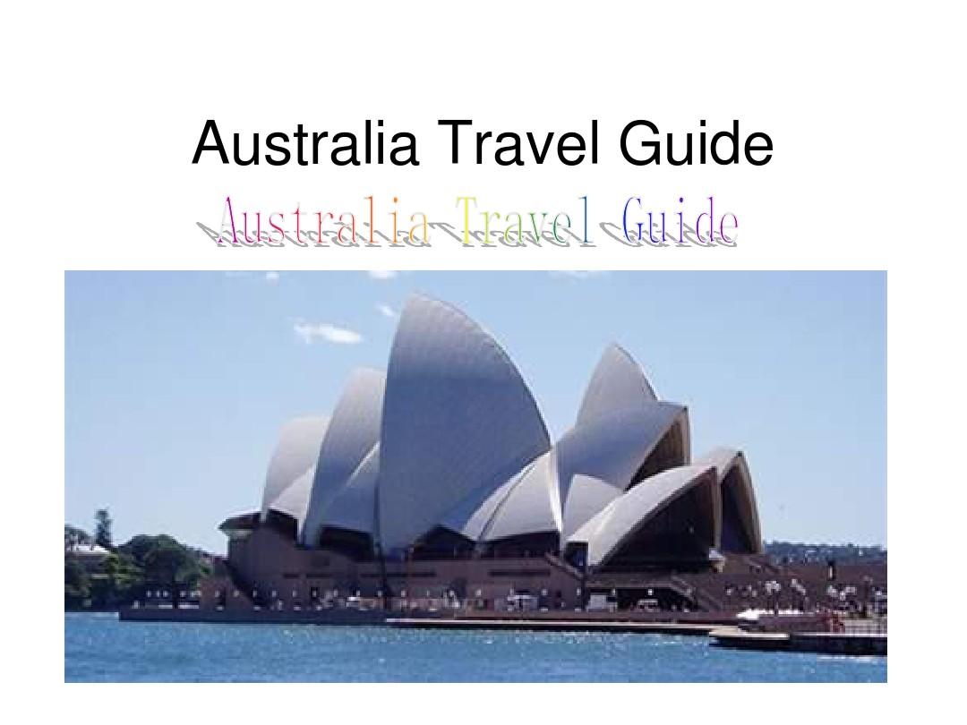 高一英语Australia Travel Guide课件