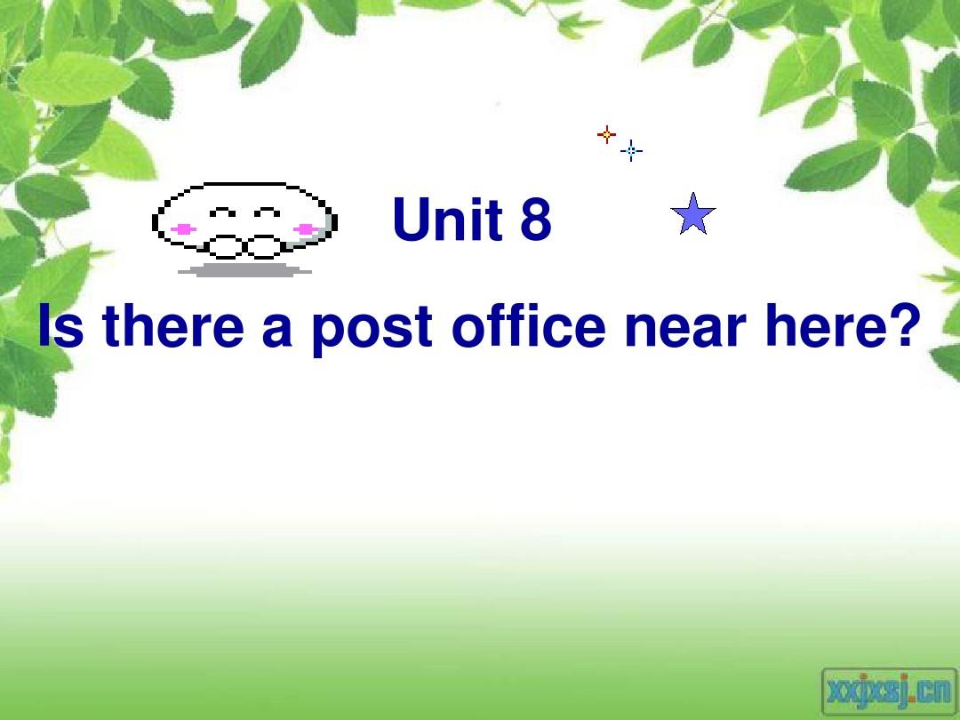 七年级英语下册人教Unit8_Is_there_a_post_office_near_here_全部课件 - 副本