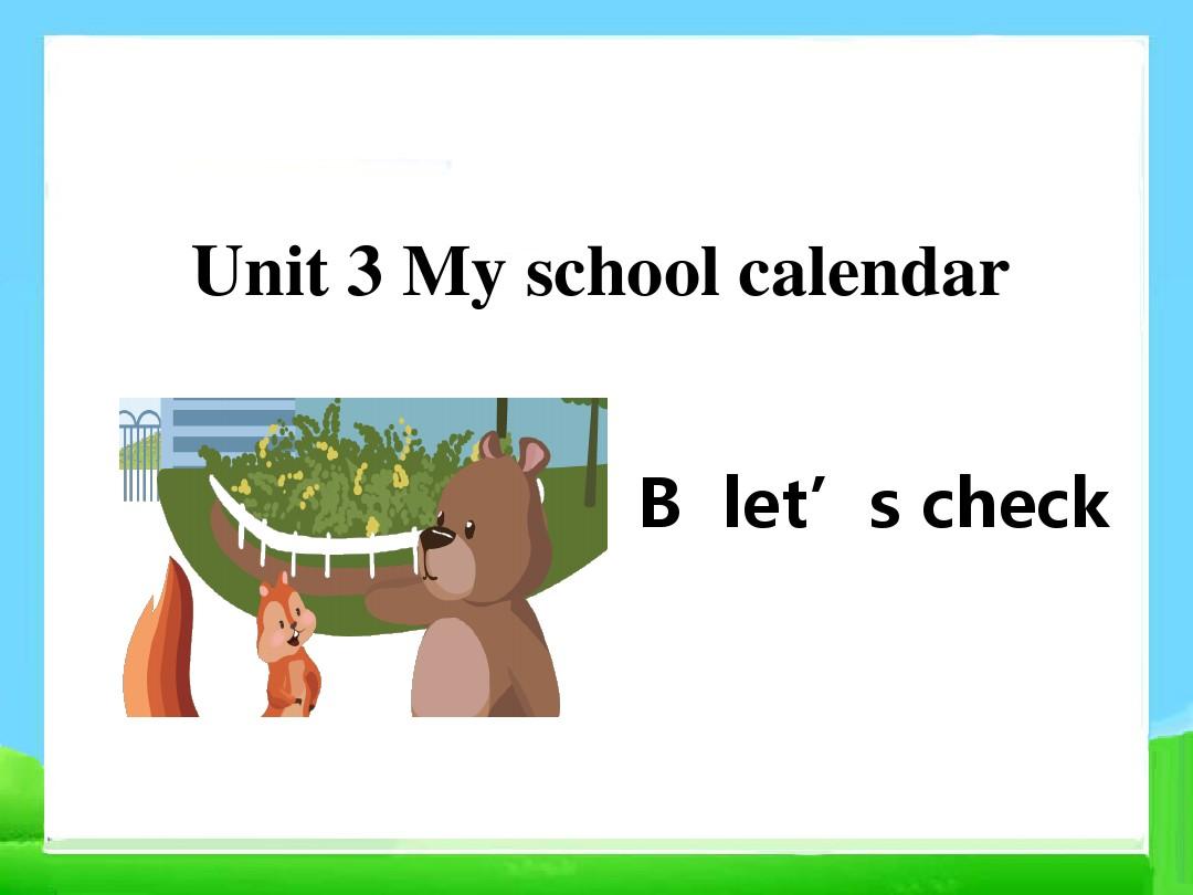 新pep五年级下册英语Unit_3_My_school_calendar_Part_B_第三课时