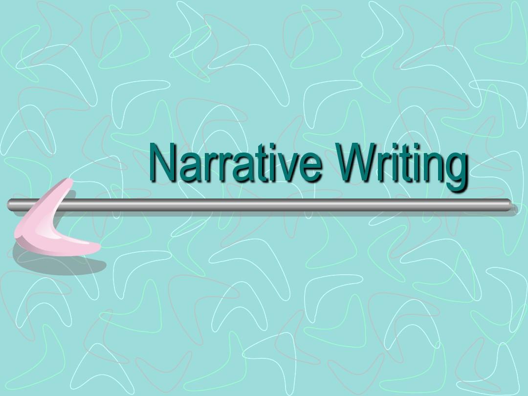 高级英语写作Narrative Writing-ejm