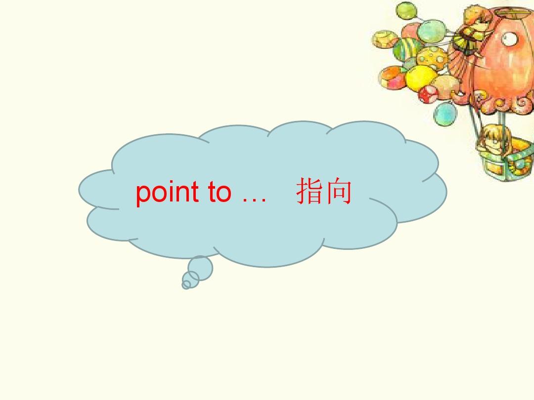 Unit 2 Point to her nose 课件 2.ppt