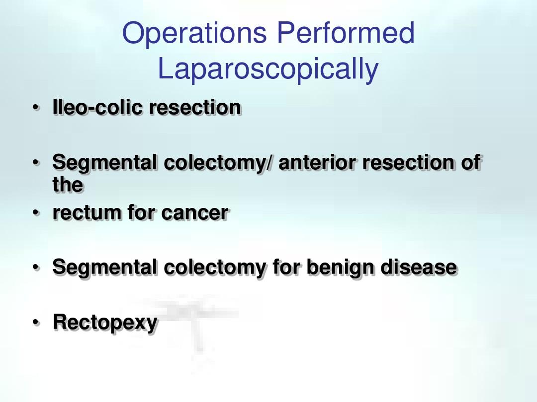 Laparoscopic Colorectal Surgery：腹腔镜结直肠癌手术