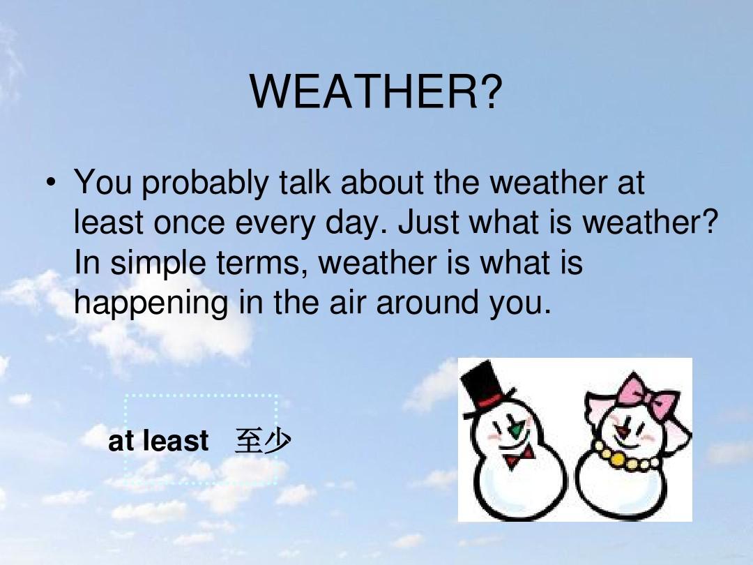 初中英语演讲(主题：天气)