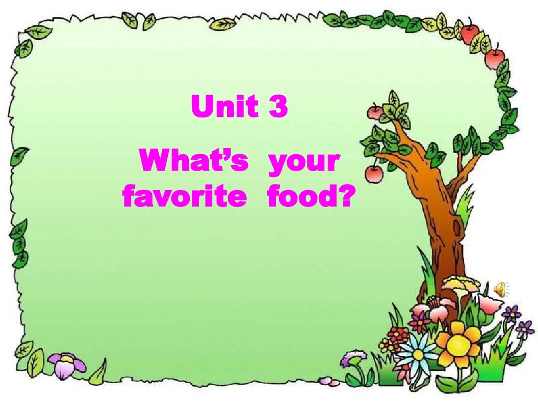 PEP小学五年级英语上册UNIT3_What's_your_favourite_food第四课时的课件