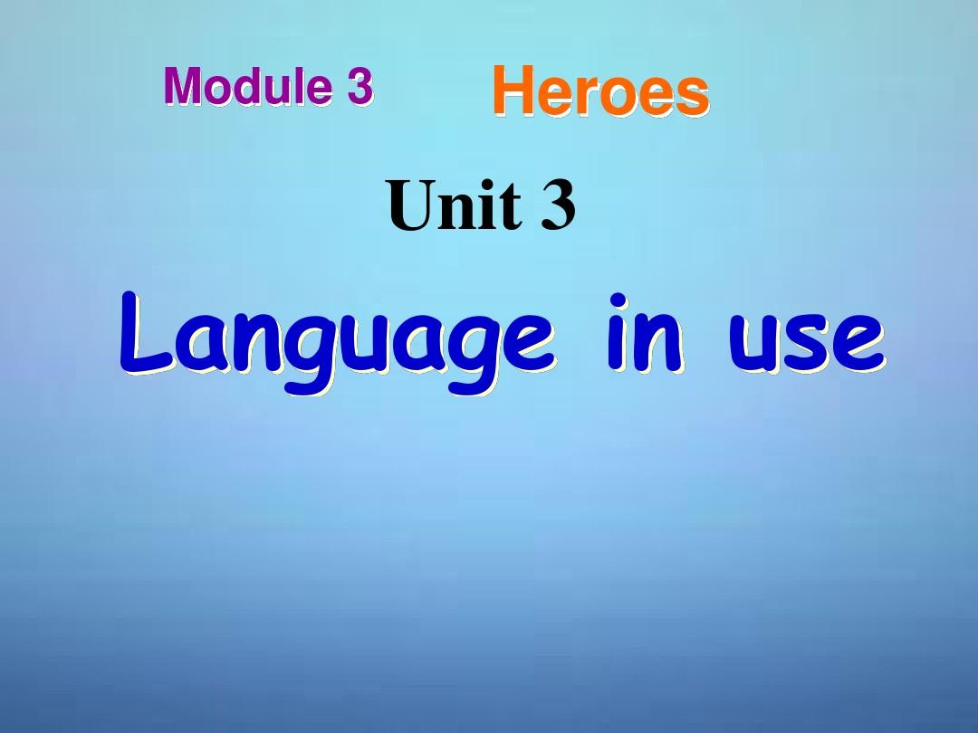 浙江省温州市泰顺县新浦中学九年级英语上册 Module 3 Unit 3 Language in use课件 (新版)外研版