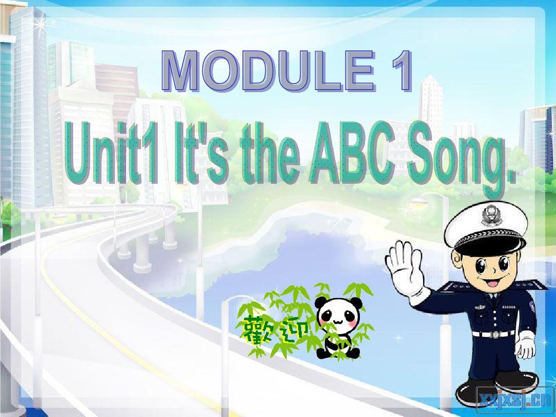 2016外研社小学英语三年级下册M1U1 It's the ABC song课件