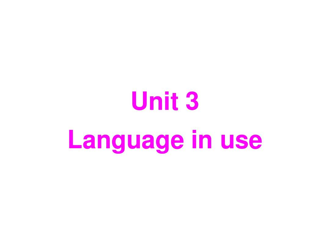 Module 2 Friendship Unit 3 Language in use 课件1 (外研版八年级下)