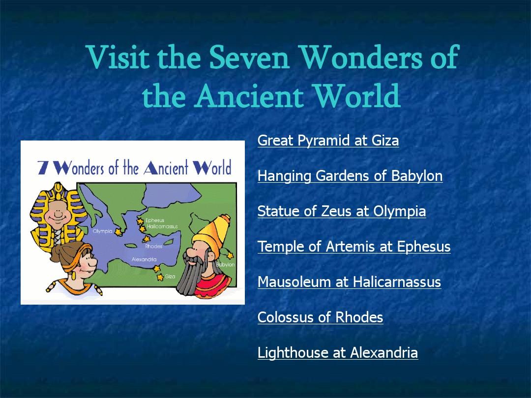 All Seven Wonders of the Ancient World 世界七大奇迹英文介绍