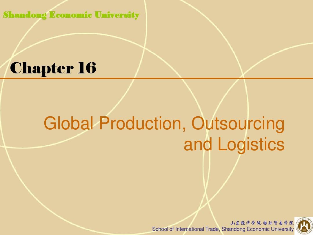 Chap16_Global_Production_Outsourcing_and_Logistics