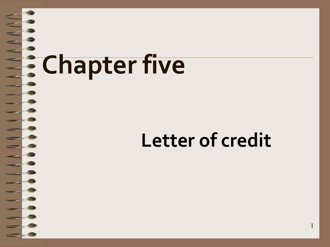 国际结算chapter 5-Letter of Credit