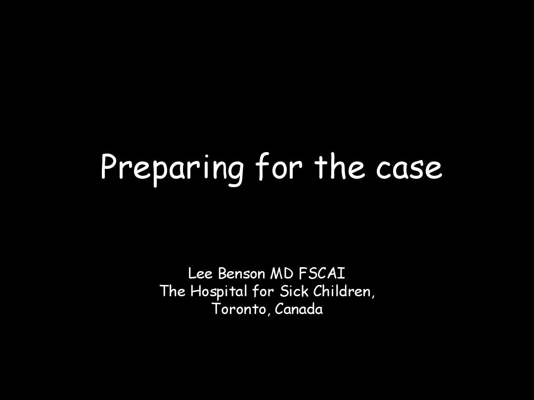 Preparation for the case - Clinical Trial Results