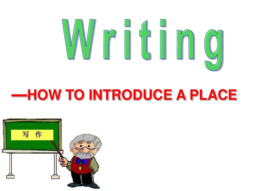 Writing-introduce a place