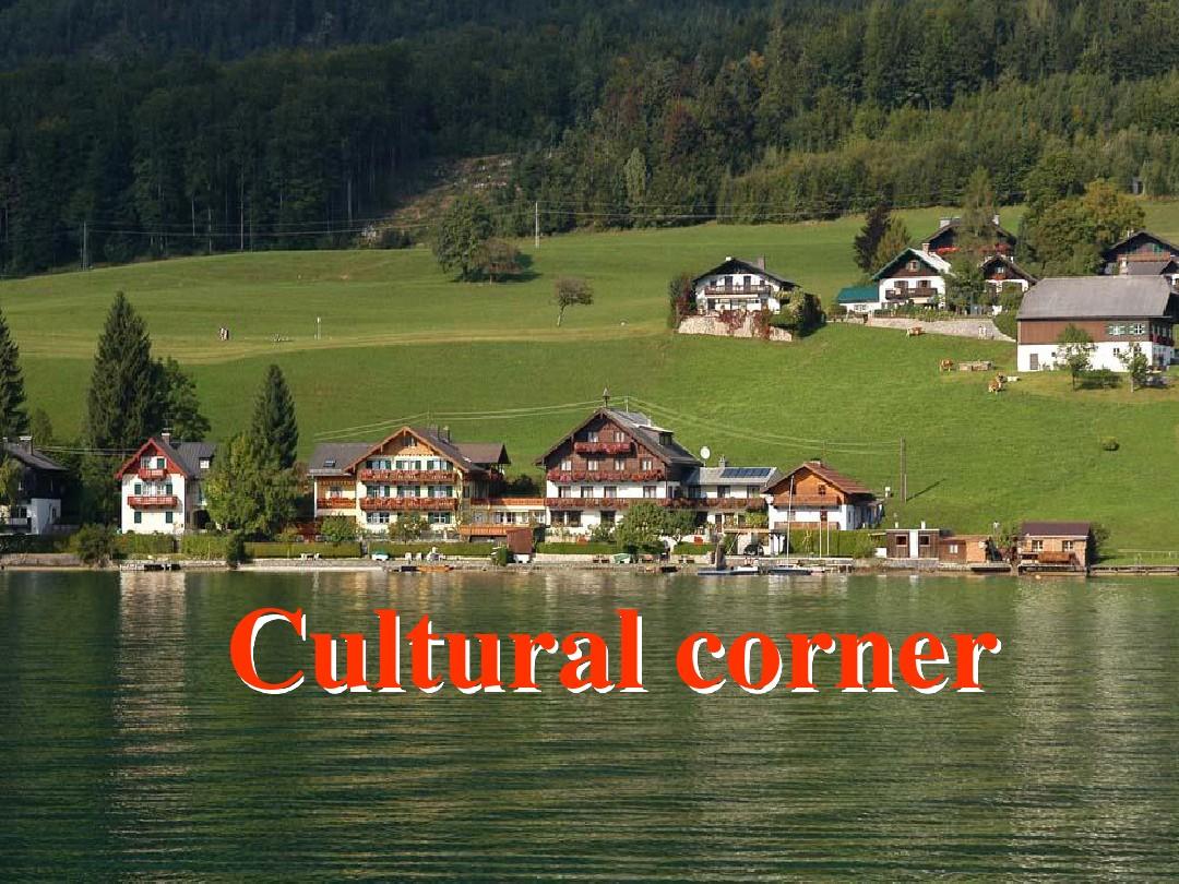 必修一Module 6 Cultural corner
