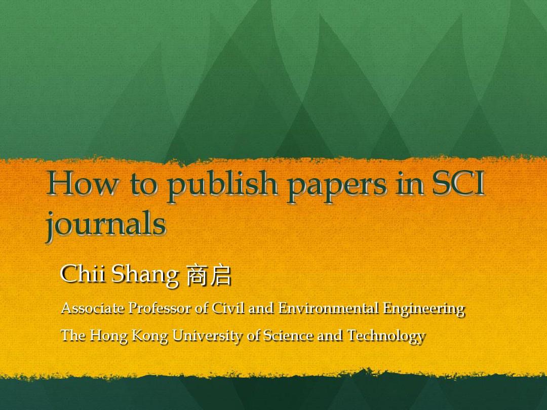 How to publish papers in SCI journals