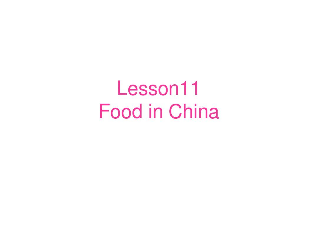 Lesson11Food in china.ppt