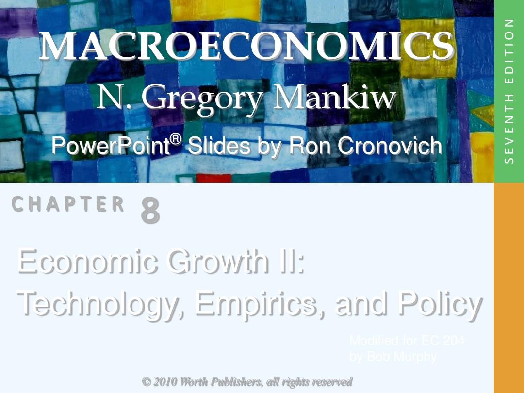 曼昆宏观经济学第七版英文课件第八章