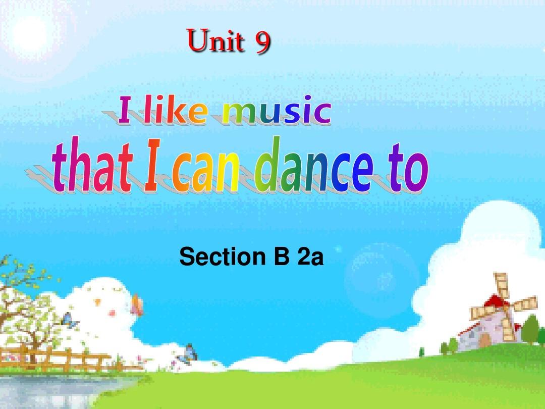 _2015九年级Unit_9_(Section B 2b)课件