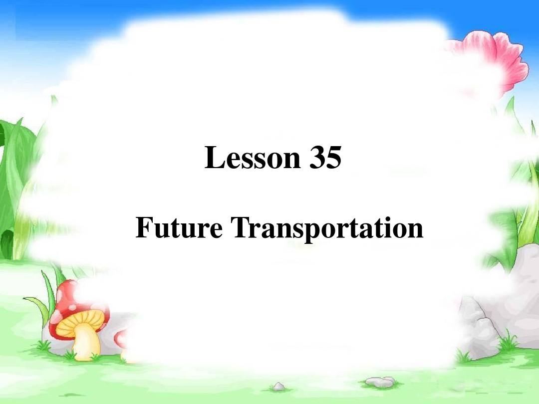 lesson35_Future_Transportation