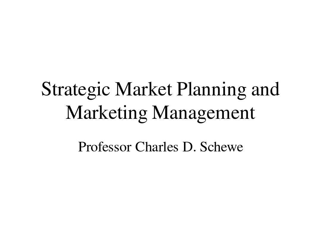 Strategic Market Planning and Marketing Management