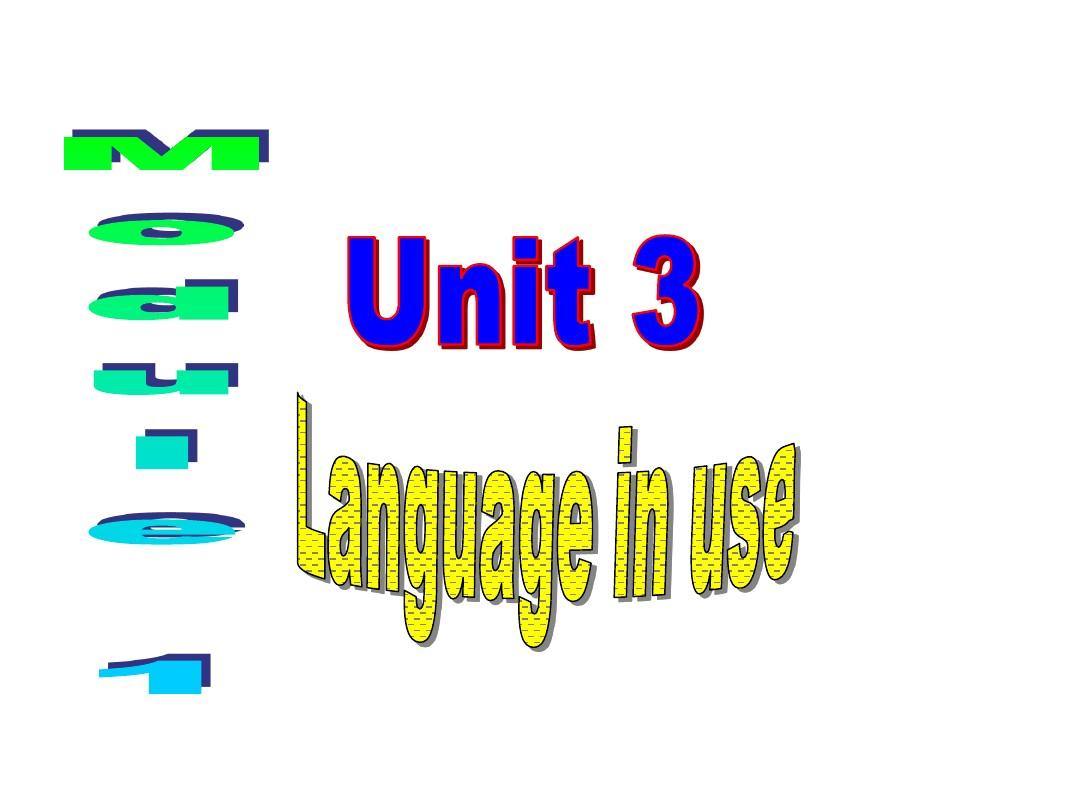 Module 1 Unit 3 Language in use 同步课件 (外研版七年级上)