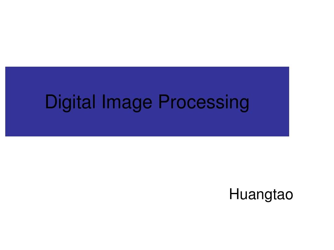 ImageProcessing1-Introduction-数字图像处理-英文版