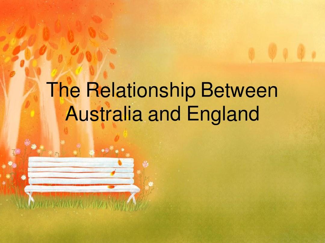 The Relationship Between Australia and England