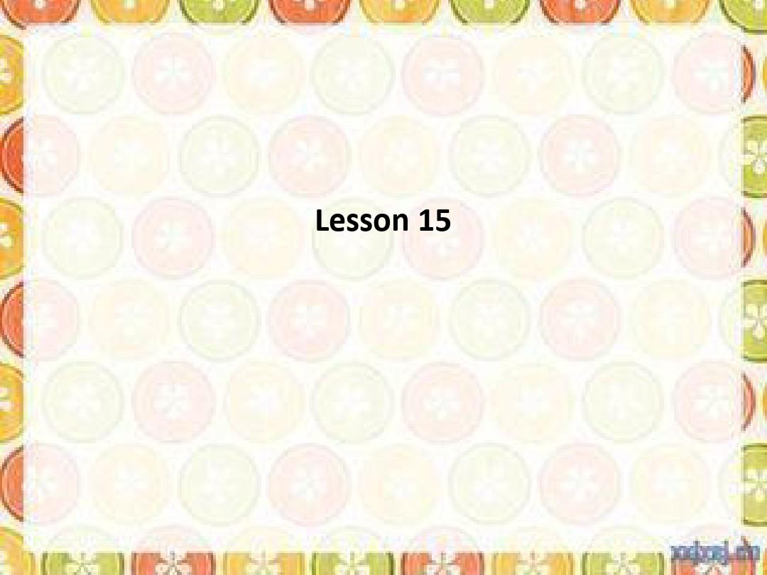 lesson 15英语初级听力