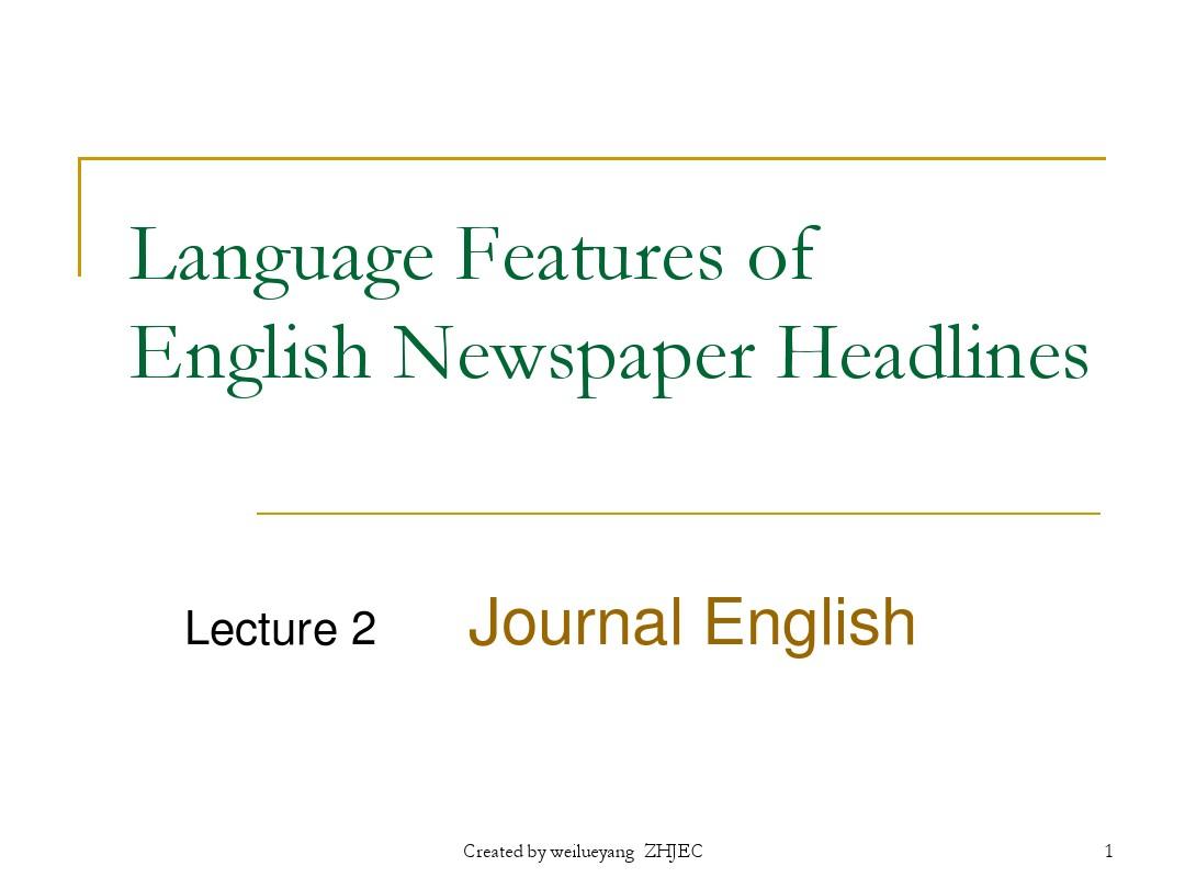 lecture 2 English Newspaper headlines
