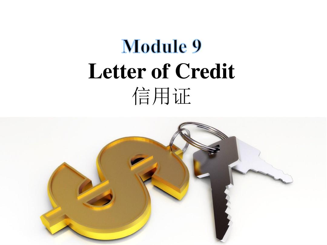 外贸英语函电9Letter of Credit..
