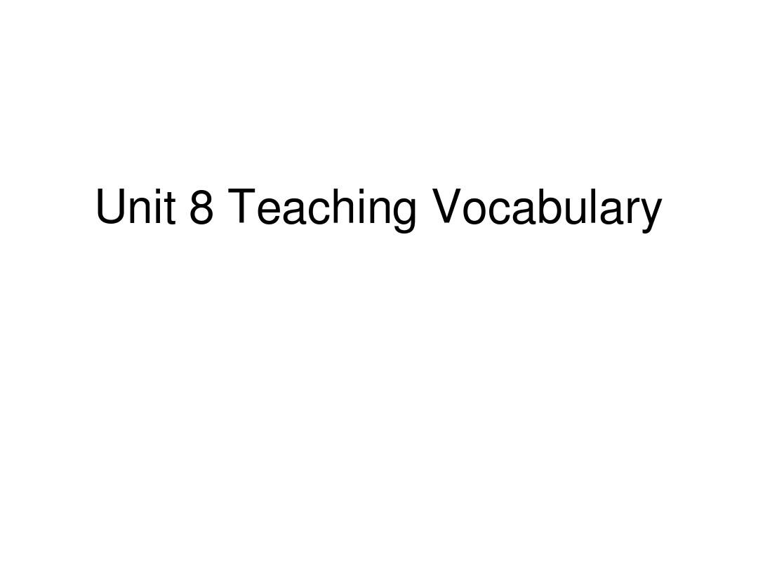 Unit 8 Teaching Vocabulary