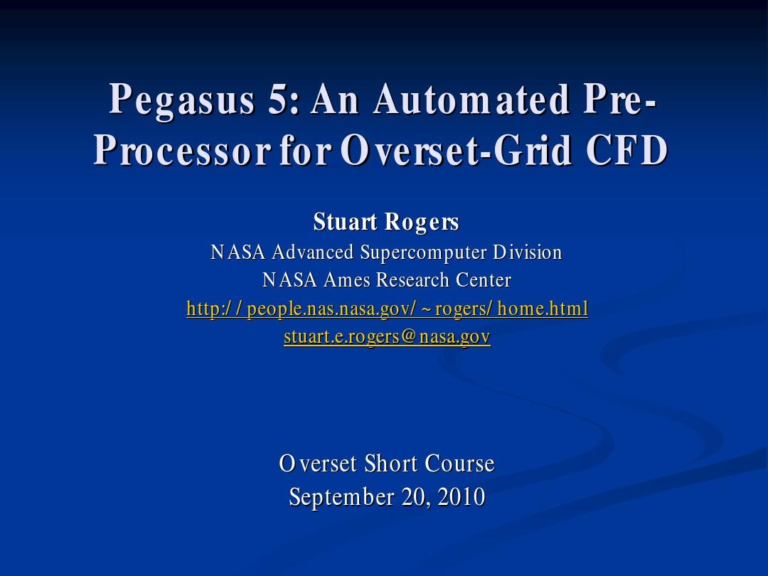 Pegasus 5_An Automated Pre-Processor for Overset Processor for Overset-Grid CFD
