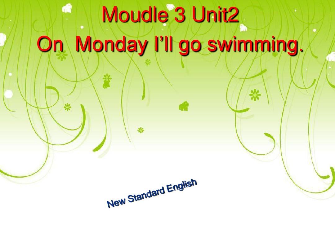 _On__Monday_I’ll_go_swimming[1].课件