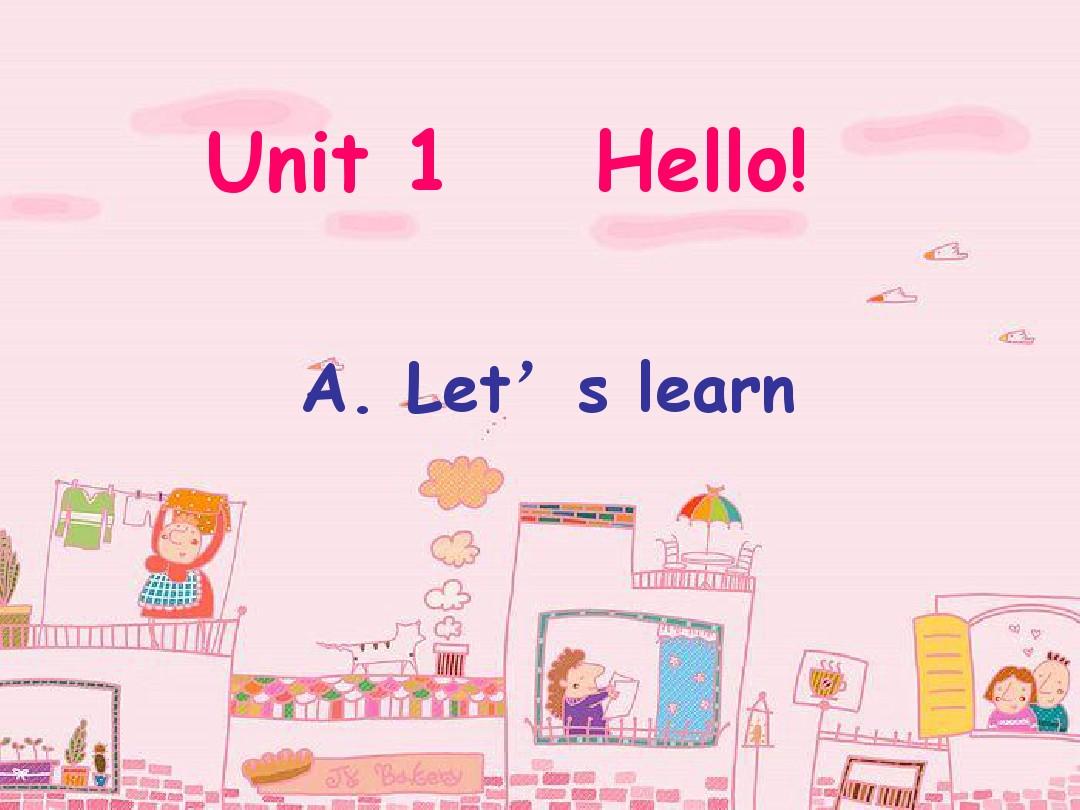 新版PEP1Unit1  A let's learn课件