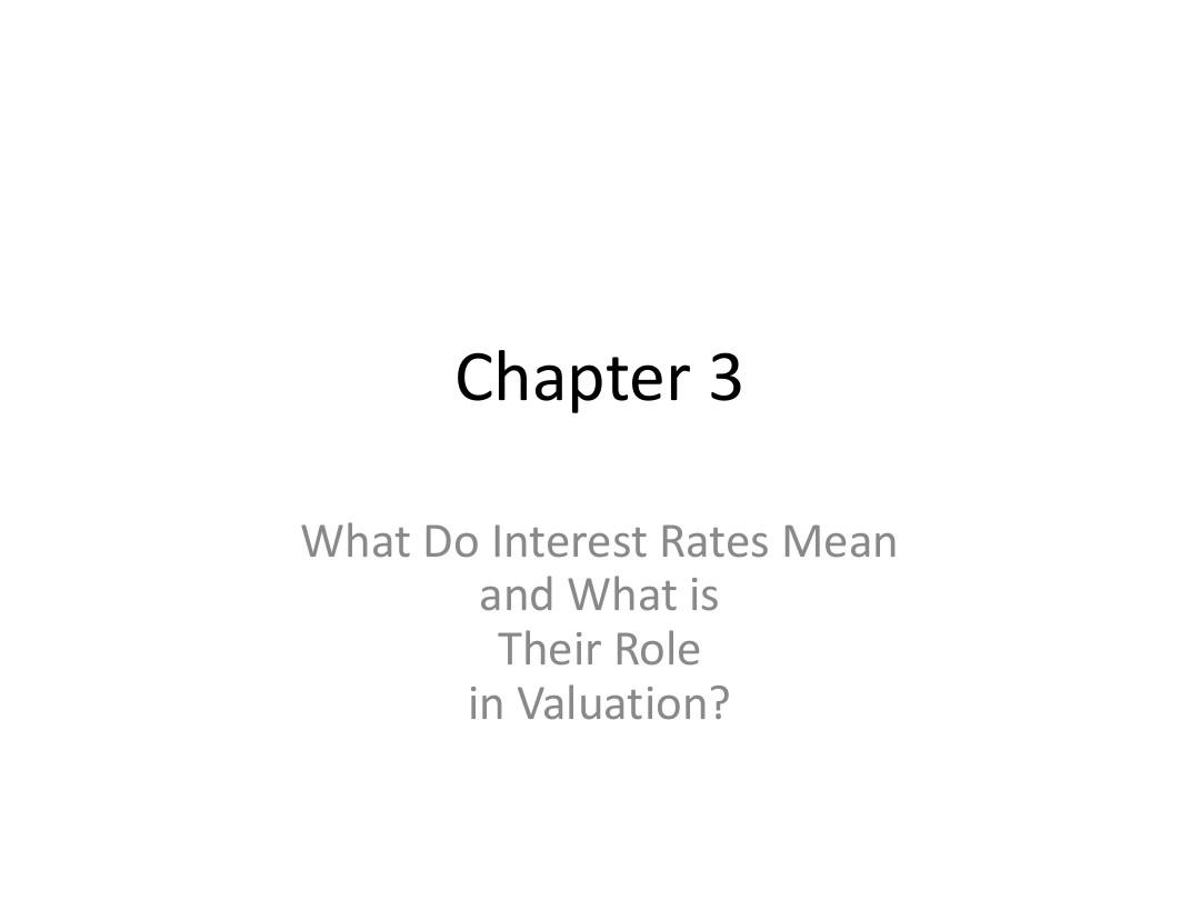 Lecture-2a-Ch-3-What-do-interest-rates-mean_Ch-4-Why-Do-Interest-Rates-Change-1