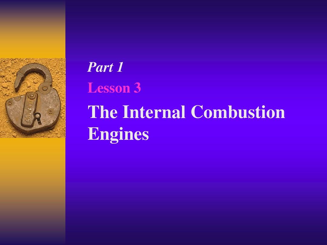 Part 1 lesson_03 Internal Combustion Engines
