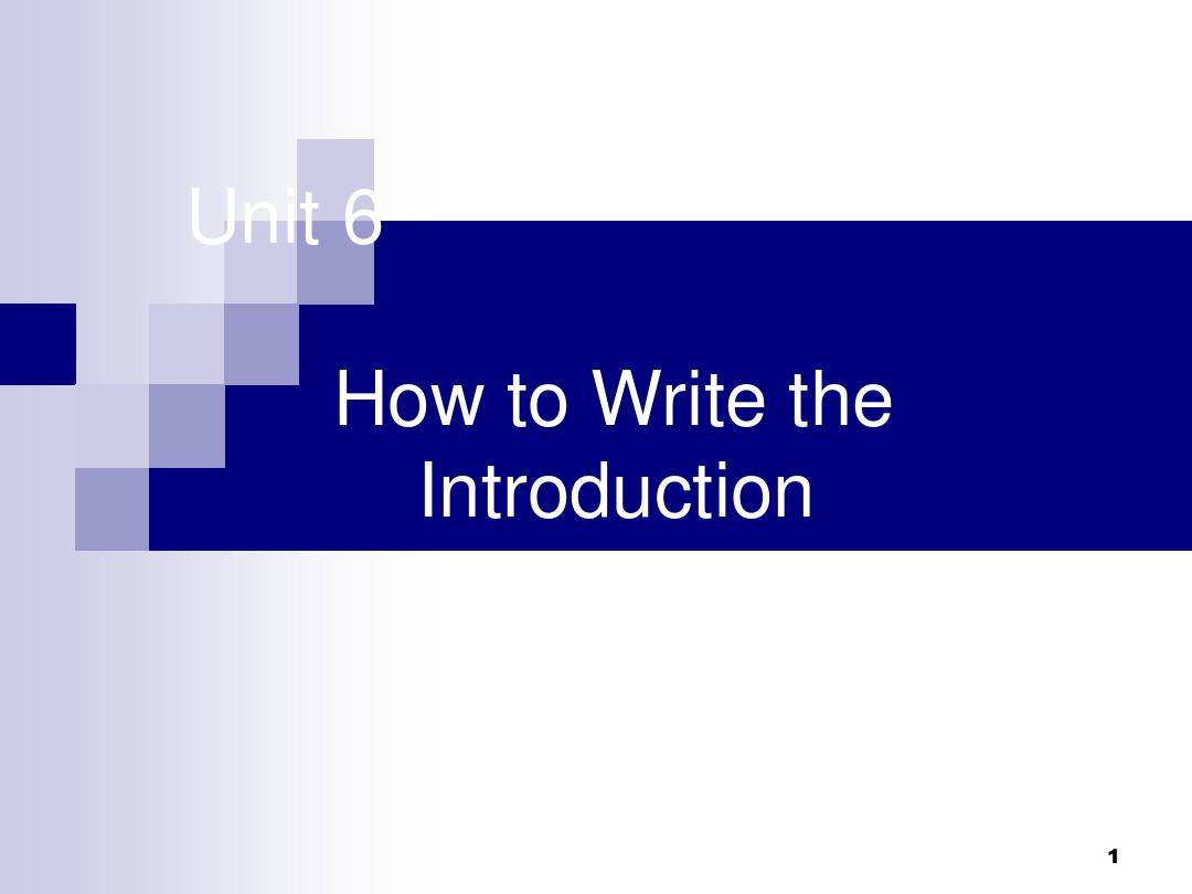 学术英语写作Unit 6.Introduction