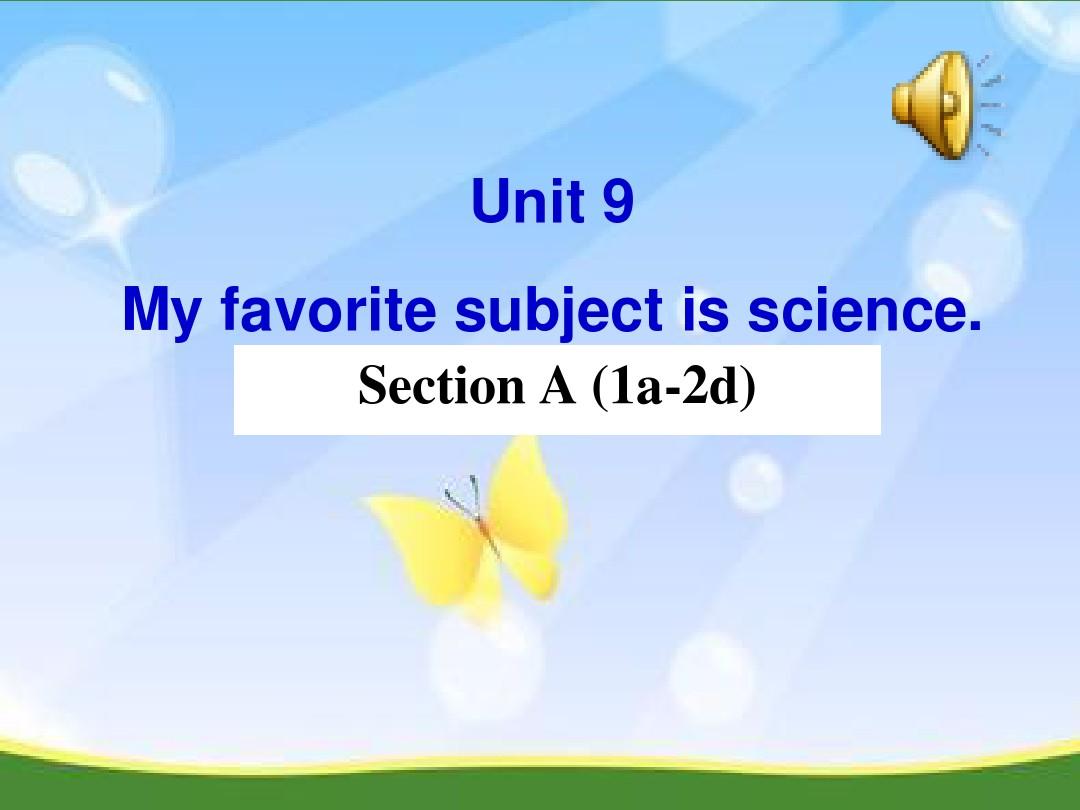 人教版新目标七年级英语上册Unit9 My favorite subject is science section A课件