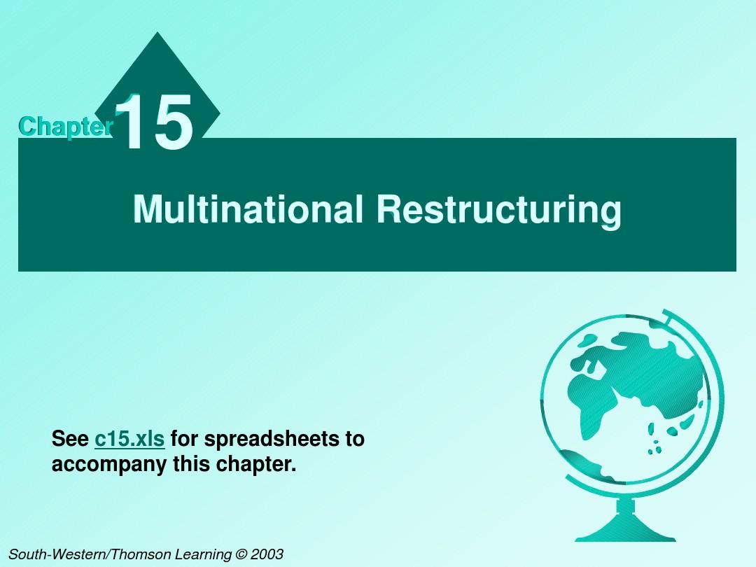 Ch15Multinational Restructuring(国际金融管理-山东大学,秦风鸣)