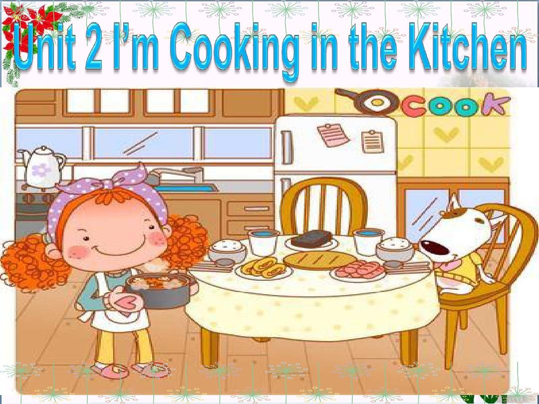 四年级英语下册 Unit 2 I'm Cooking in the Kitchen课件4 陕旅版