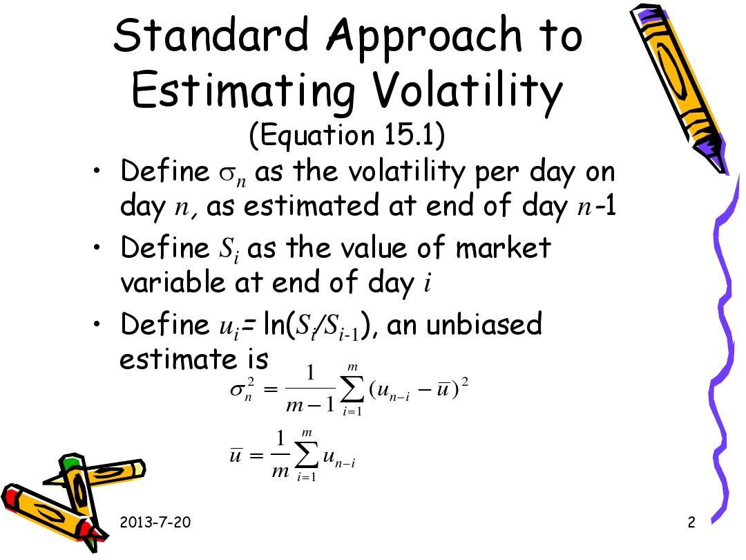 Chapter 15 Estimating Volatilities and Correlations(期权期货及其衍生市场-厦门大学,郑振龙)