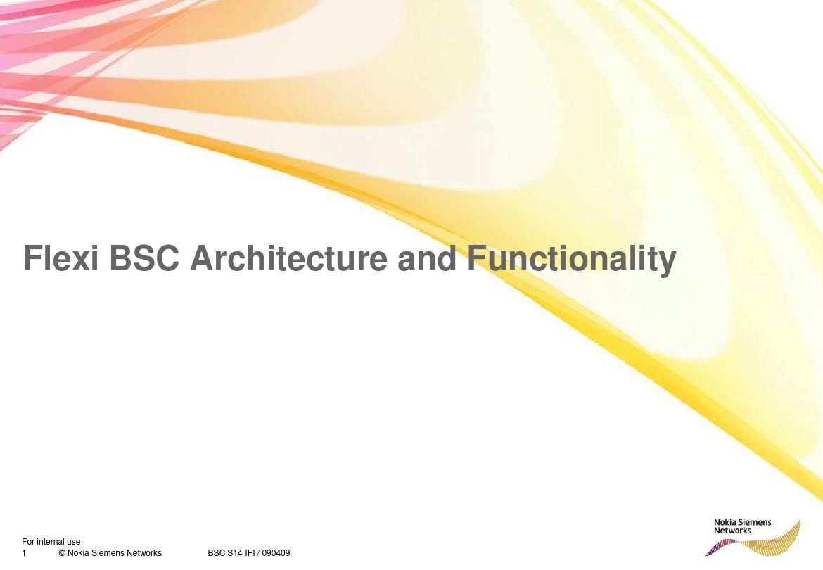01_RNxxxx1EN14N00_Flexi_BSC_Architecture_and_Functionality_rev