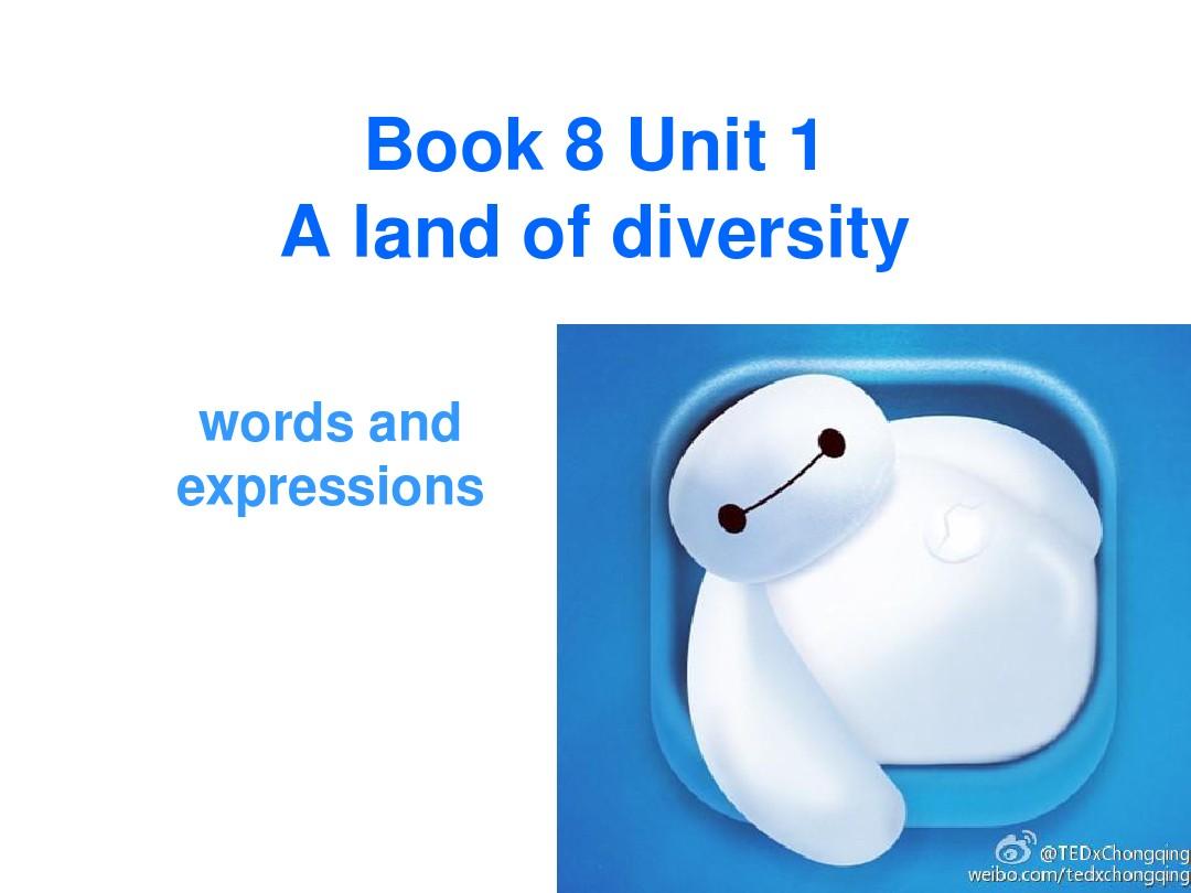 book 8 unit 1 A land of diversity  words and expressions