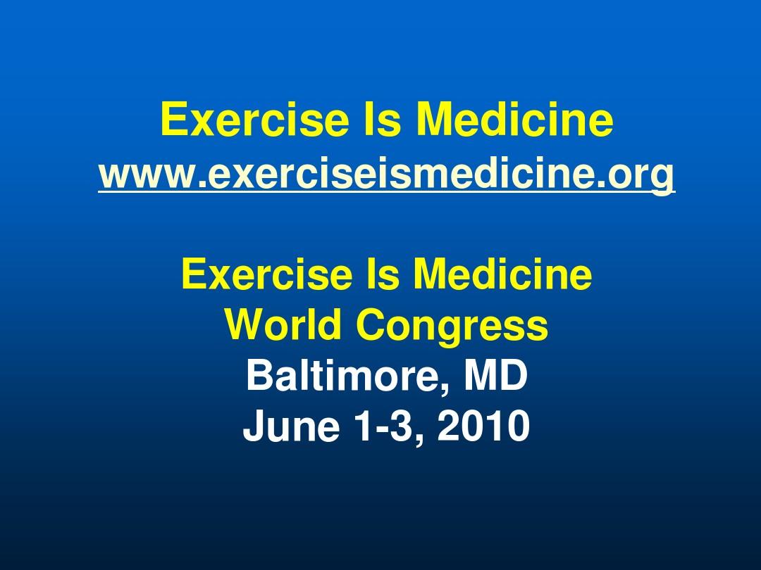 Exercise Is Medicine—Putting Science in to Clinical Practice