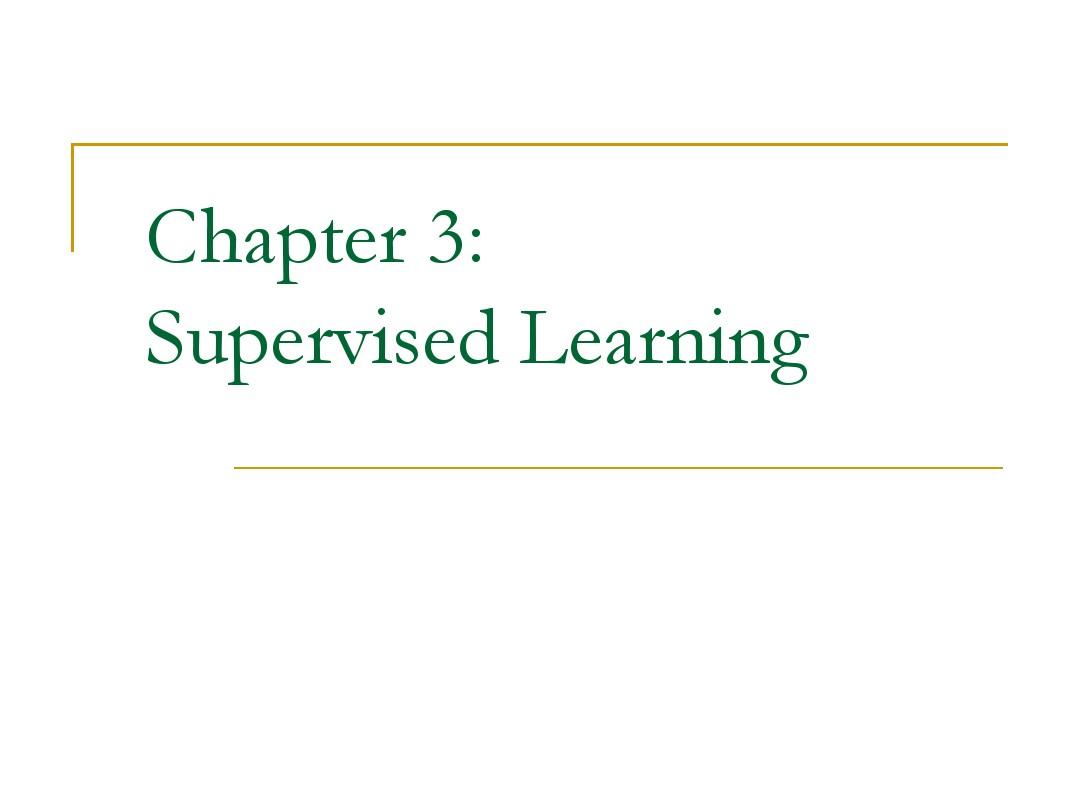 web数据挖掘课件CS583-supervised-learning