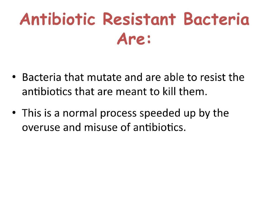 细菌的抗生素耐药(英文PPT)Antibiotic Pressure and Resistance in Bacteria